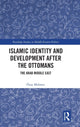 Book cover of: Islamic Identity and Development after the Ottomans. By: Ozay Mehmet