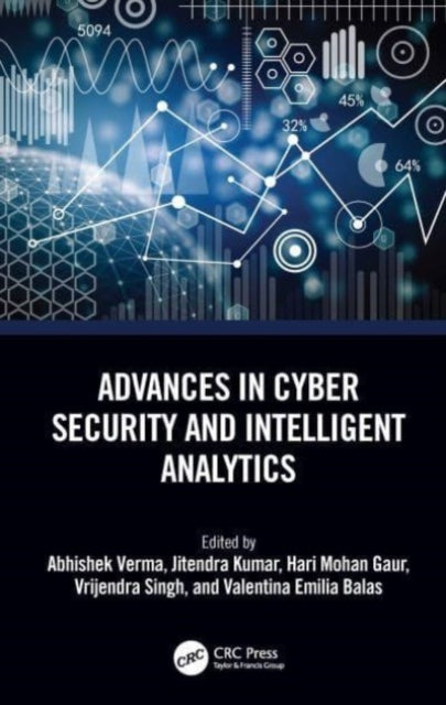 Book cover of: Advances in Cyber Security and Intelligent Analytics. By: Abhishek Verma