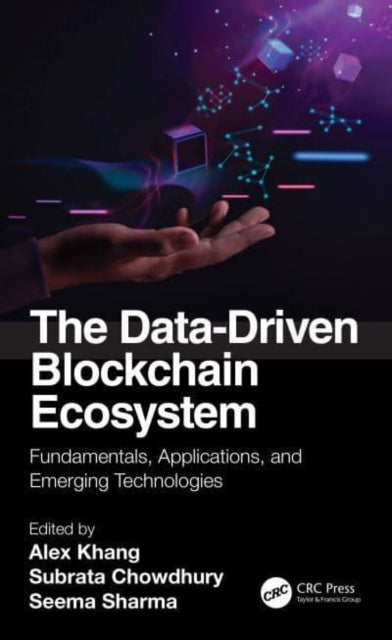 Book cover of: Data-Driven Blockchain Ecosystem. By: Alex Khang