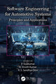 Book cover of: Software Engineering for Automotive Systems. By: P. Sivakumar