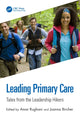 Book cover of: Leading Primary Care. By: Amar Rughani