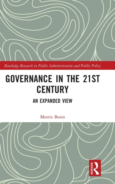 Book cover of: Governance in the 21st Century. By: Morris Bosin