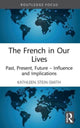 Book cover of: French in Our Lives. By: Kathleen Stein-Smith