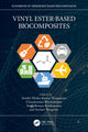 Book cover of: Vinyl Ester-Based Biocomposites. By: Senthil Muthu Kumar Thiagamani