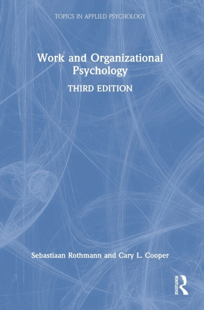 Book cover of: Work and Organizational Psychology