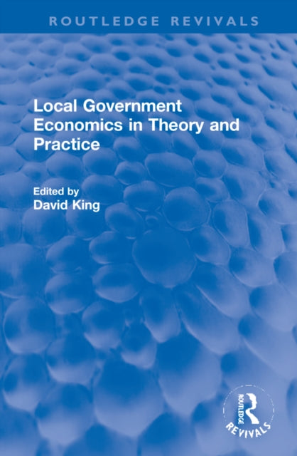 Book cover of: Local Government Economics in Theory and Practice
