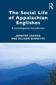 Book cover of: Social Life of Appalachian Englishes. By: Jennifer Cramer