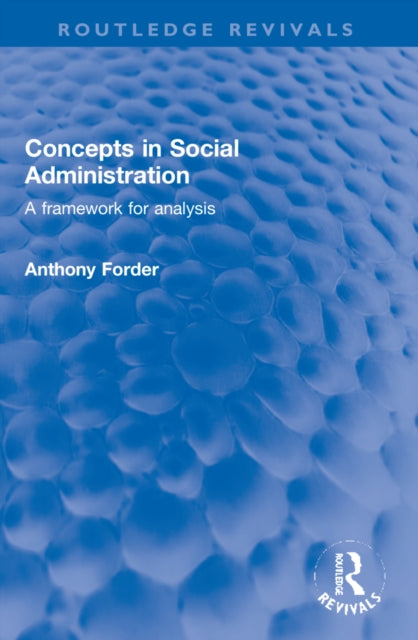 Book cover of: Concepts in Social Administration
