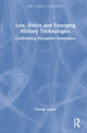 Book cover of: Law, Ethics and Emerging Military Technologies. By: George R. Lucas