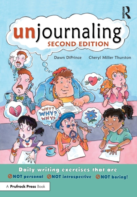 Book cover of: Unjournaling. By: Dawn Diprince