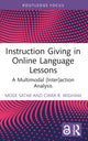 Book cover of: Instruction Giving in Online Language Lessons. By: Müge Satar