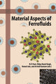 Book cover of: Material Aspects of Ferrofluids. By: R. P. Pant