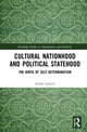 Book cover of: Cultural Nationhood and Political Statehood. By: André Liebich