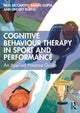 Book cover of: Cognitive Behaviour Therapy in Sport and Performance. By: McCarthy, Paul