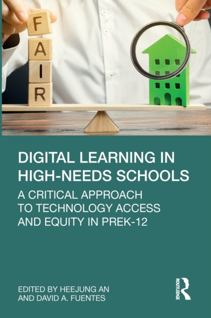 Book cover of: Digital Learning in High-Needs Schools. By: Heejung An