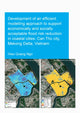 Book cover of: Development of an Efficient Modelling Approach to Support Economically and Socially Acceptable Flood Risk Reduction in Coastal Cities: Can Tho City, Mekong Delta, Vietnam. By: Hieu Quang Ngo