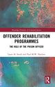 Book cover of: Offender Rehabilitation Programmes. By: Laura M. Small