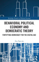 Book cover of: Behavioral Political Economy and Democratic Theory. By: Petr Specián