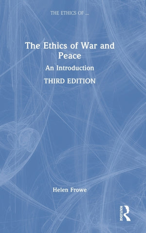 Ethics of War and Peace