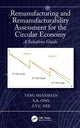 Book cover of: Remanufacturing and Remanufacturability Assessment for the Circular Economy. By: Shanshan Yang