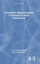 Book cover of: Substantive Representation of Women in Asian Parliaments. By: Devin K Joshi