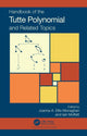 Book cover of: Handbook of the Tutte Polynomial and Related Topics. By: Joanna Anthony Ellis-Monaghan