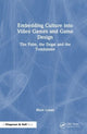 Book cover of: Embedding Culture into Video Games and Game Design. By: Rhett Loban