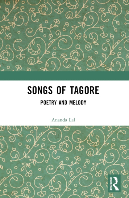 Book cover of: Songs of Tagore. By: Rabindranath Tagore