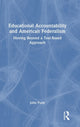 Book cover of: Educational Accountability and American Federalism. By: John Portz