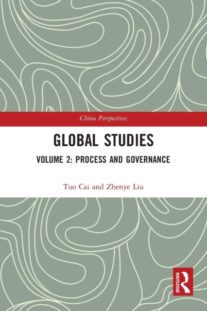 Book cover of: Global Studies. By: Tuo Cai
