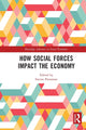Book cover of: How Social Forces Impact the Economy. By: Steven Pressman