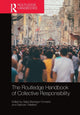 Book cover of: Routledge Handbook of Collective Responsibility. By: Saba Bazargan-Forward