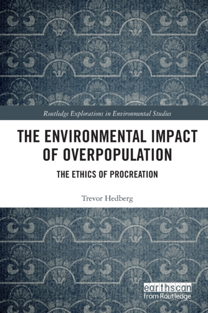 The Environmental Impact of Overpopulation