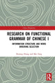 Book cover of: Research on Functional Grammar of Chinese I. By: Bojiang Zhang