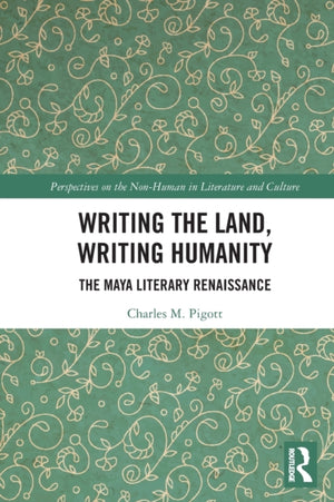 Writing the Land, Writing Humanity