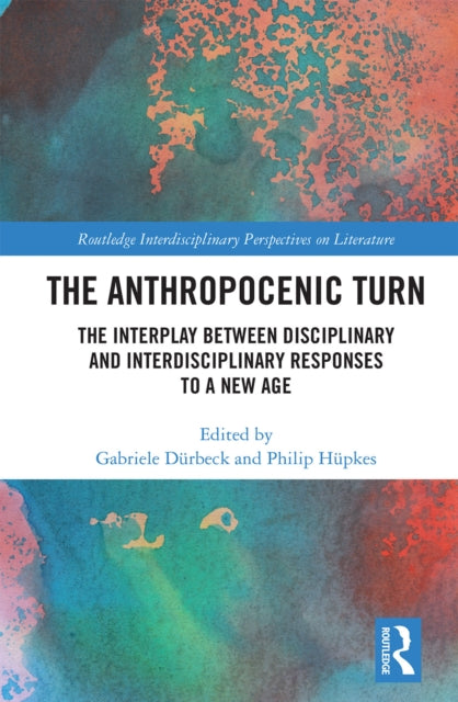 Book cover of: Anthropocenic Turn. By: Gabriele Dürbeck