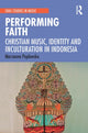 Book cover of: Performing Faith. By: Marzanna Poplawska