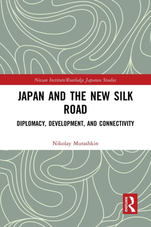 Japan and the New Silk Road