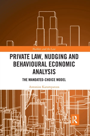 Private Law, Nudging and Behavioural Economic Analysis