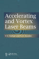 Book cover of: Accelerating and Vortex Laser Beams. By: Victor Kotlyar