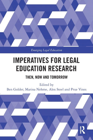 Imperatives for Legal Education Research