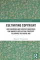 Book cover of: Cultivating Copyright. By: Bhamati Viswanathan