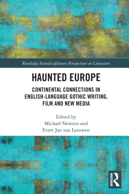 Book cover of: Haunted Europe. By: Evert Jan van Leeuwen