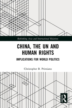 China, the UN and Human Rights