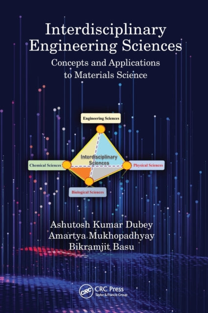 Book cover of: Interdisciplinary Engineering Sciences. By: Ashutosh Kumar Dubey