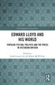 Book cover of: Edward Lloyd and His World. By: Sarah Louise Lill