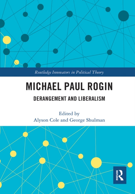 Book cover of: Michael Paul Rogin. By: Michael Paul Rogin
