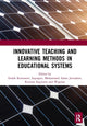 Book cover of: Innovative Teaching and Learning Methods in Educational Systems. By: Endah Retnowati