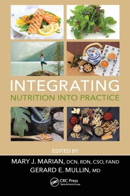 Book cover of: Integrating Nutrition into Practice