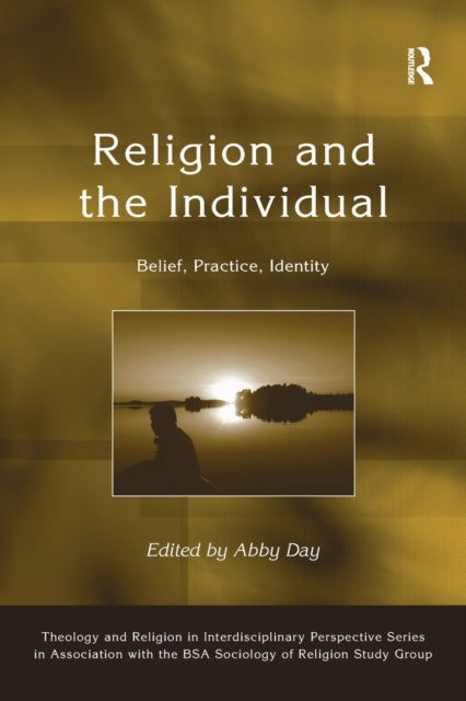 Book cover of: Religion and the Individual. By: Abby Day